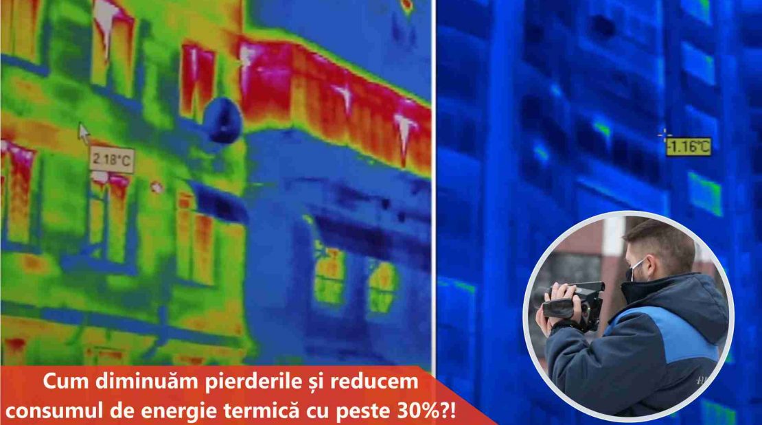  Cum diminuăm pierderile și reducem costurile pentru încălzire cu peste 30%?!