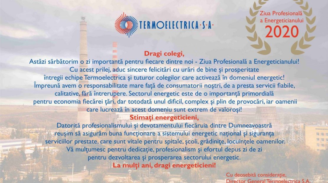  Mesajul de felicitare al directorului general Termoelectrica, Veaceslav Eni, cu ocazia Zilei Energeticianului