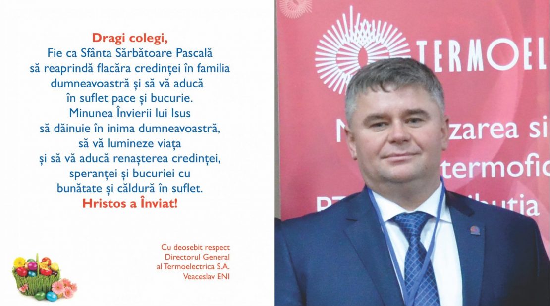  Mesajul de felicitare al directorului general Termoelectrica S.A. cu prilejul sărbătorilor Pascale!