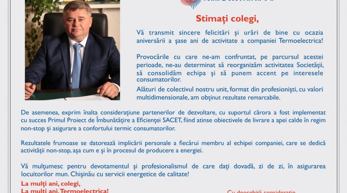  Mesajul Directorului General, cu ocazia aniversării a 6 ani de activitate a Termoelectrica